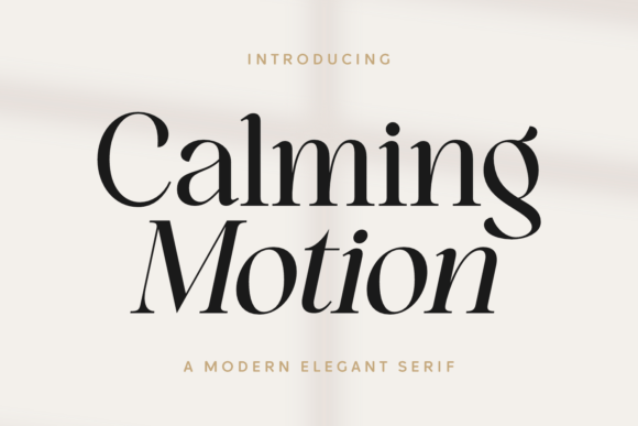 Calming Motion: A Sophisticated Serif Font for Branding