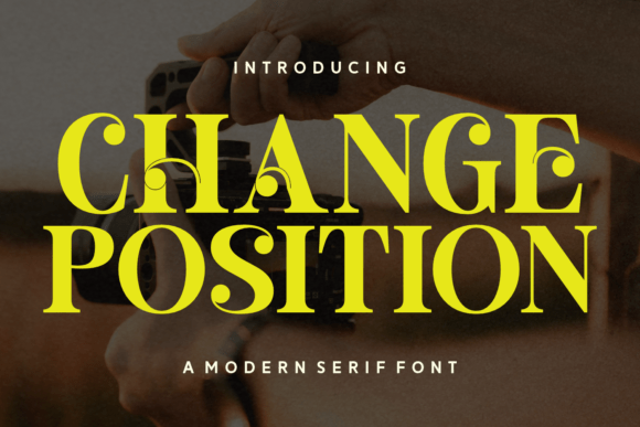 Change Position Serif Font for Bold Branding