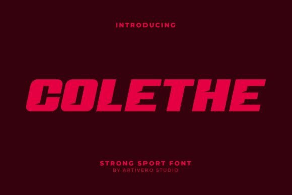 Colethe: A Bold Sans Serif Font for Web Design