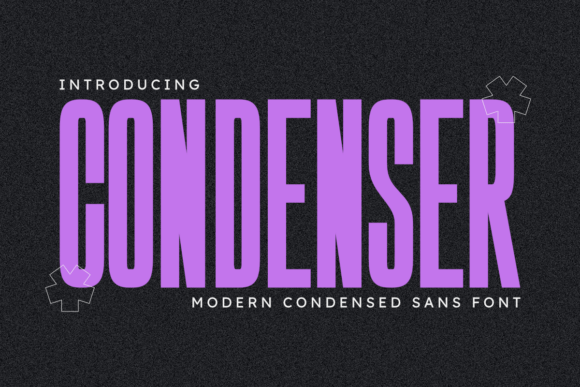 Condenser: A Modern Sans Serif Font for Bold Editorial Design