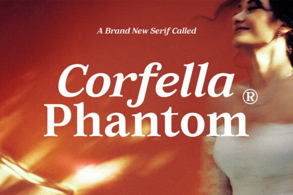 Corfella Phantom: A Serif Font for Timeless Editorial Design
